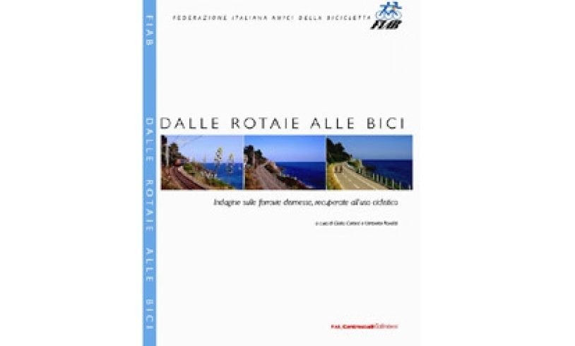 Dalle rotaie alle bici