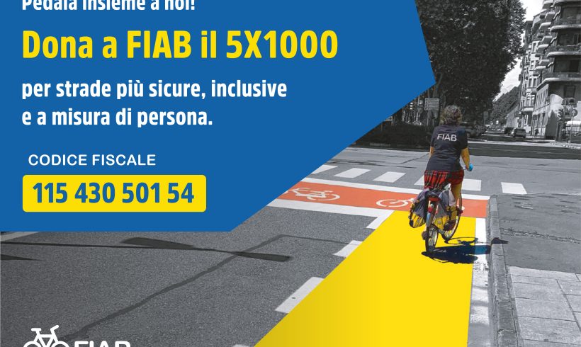 Il tuo 5×1000 a FIAB: l’appello del presidente Alessandro Tursi. Così trasformeremo l’Italia in un paese di città 30