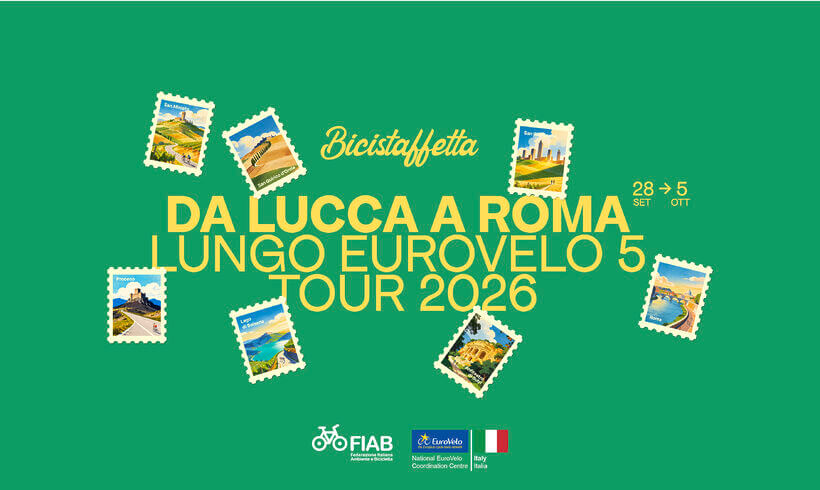 Bicistaffetta (29 settembre – 5 ottobre). Da Lucca a Roma lungo EuroVelo 5